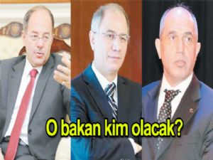 O bakan kim olacak