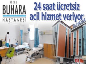 Buhara'da 24 saat ücretsiz acil hizmet veriliyor