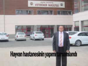 HAYVAN HASTANESİ YAPIMI TAMAMLANDI