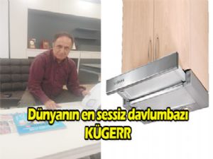 Dünyanın en sessiz davlumbazı Türkiye'de