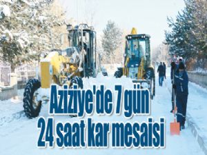 Aziziye'de 7 gün  24 saat kar mesaisi