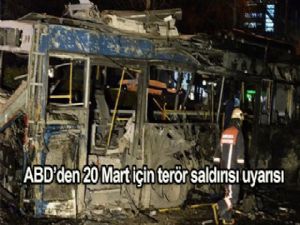 ABD'den 20 Mart için terör saldırısı uyarısı