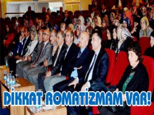 DİKKAT ROMATİZMAM VAR!