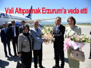 DENİZLİ VALİLİĞİNE ATANAN VALİ ALTIPARMAK, ERZURUM'DAN AYRILDI