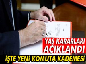 YAŞ kararları açıklandı