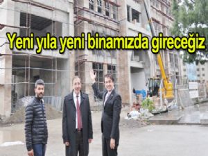 Yeni yıla yeni  binamızda gireceğiz