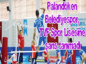 Palandöken Belediyespor, TVF Spor Lisesine şans tanımadı