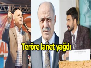 Teröre lanet yağdı