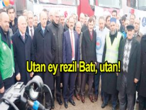 Utan ey rezil Batı, utan!