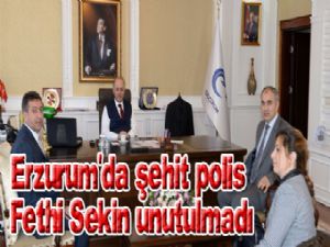 Erzurum'da şehit polis Fethi Sekin unutulmadı