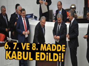 Anayasa değişikliği teklifinin 6. 7. ve 8. maddeleri kabul edildi!