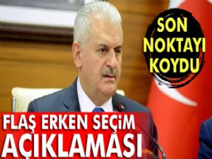 Başbakan Yıldırım'dan erken seçim açıklaması