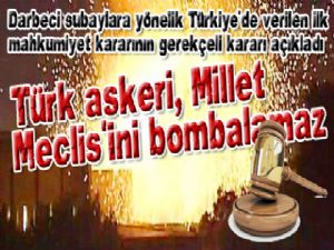 Türk askeri, Millet Meclis'ini bombalamaz 