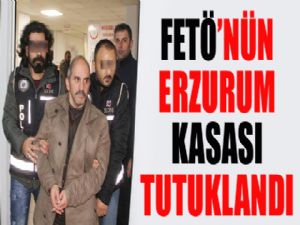 FETÖ'nün Erzurum kasası tutuklandı
