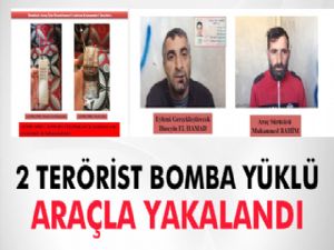 Cerablus'ta 2 terörist bomba yüklü araçla birlikte yakalandı