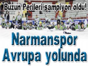 Narmanspor Avrupa yolunda