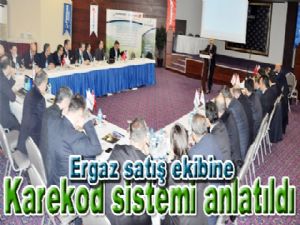  Ergaz satış ekibine karekod sistemi anlatıldı