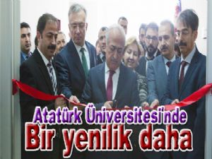 Atatürk Üniversitesi'nde bir yenilik daha