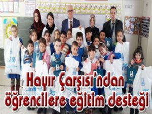 Hayır Çarşısı'ndan öğrencilere eğitim desteği