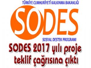  SODES 2017 yılı proje teklif çağrısına çıktı