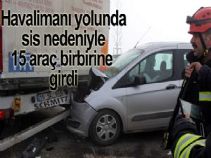 Erzurum'da sis nedeniyle 15 araç birbirine girdi
