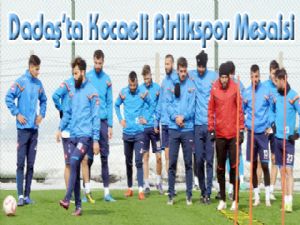 Mavi-Beyazlılar'da Kocaeli Birlikspor Mesaisi