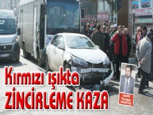 Kırmızı ışıkta ZİNCİRLEME KAZA 