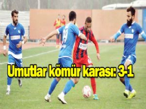 Umutlar kömür karası 3-1