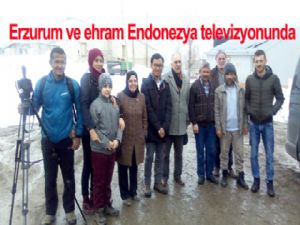Erzurum ve ehram Endonezya televizyonunda