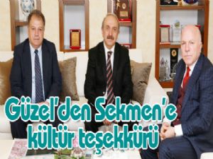 Güzel'den Sekmen'e kültür teşekkürü