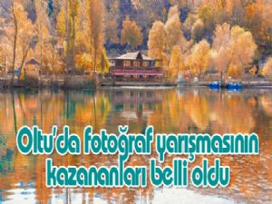 Oltu'da fotoğraf yarışmasının kazananları belli oldu