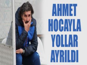 Ahmet Yıldırım ile yollar ayrıldı