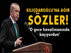 Cumhurbaşkanı Erdoğan: 'Kılıçdaroğlu sen neredeydin, Atatürk Havalimanında kaçıyordun'