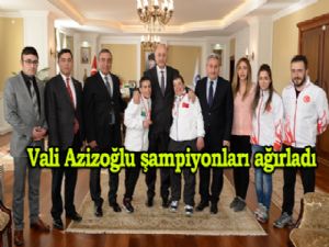 Vali Azizoğlu, özel şampiyonları ağırladı