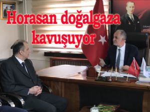 Horasan doğalgaza kavuşuyor