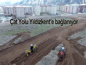 Büyükşehir Çat Yolu'nu Yıldızkent'e bağlıyor