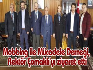 Mobbing ile Mücadele Derneği, Atatürk Üniversitesi Rektörü Prof.Dr. Ömer Çomaklı'yı ziyaret etti