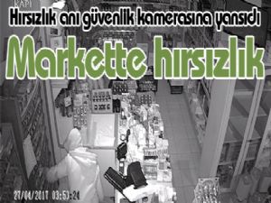 Erzurum'da marketten hırsızlık 