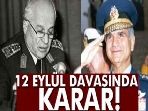 12 Eylül davasında karar