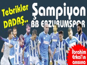 Şampiyon BB ERZURUMSPOR 