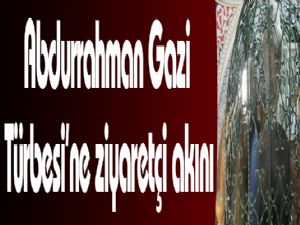 Abdurrahman Gazi Türbesi'ne ziyaretçi akını