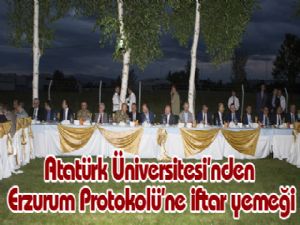 Atatürk Üniversitesi'nden Erzurum Protokolü'ne iftar yemeği