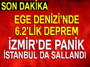 Ege'de 6,2 büyüklüğünde deprem!