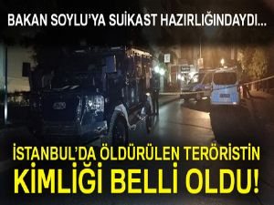 Öldürülen teröristin İçişleri Bakanı Soylu'ya suikast hazırlığında olduğu ortaya çıktı