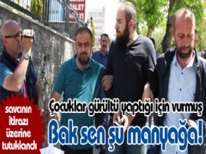 Bak sen şu manyağa!