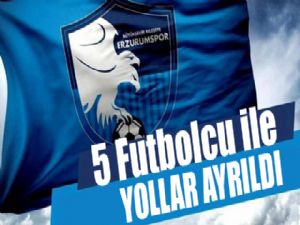 B.B. Erzurumspor 5 futbolcusu ile yollarını ayırdı