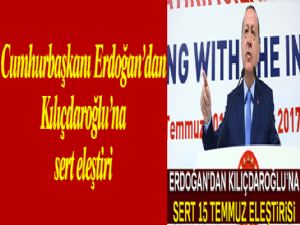 Cumhurbaşkanı Erdoğan'dan Kılıçdaroğlu'na sert eleştiri
