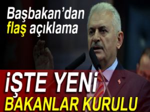 Başbakan açıkladı! İşte yeni Bakanlar Kurulu