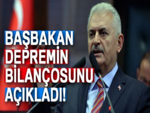 Başbakan Yıldırım, 6.6 büyüklüğündeki depremin bilançosunu açıkladı