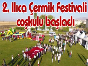 2. Ilıca Çermik Festivali coşkulu başladı